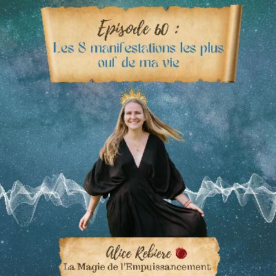 60. Les 8 manifestations les plus ouf de ma vie