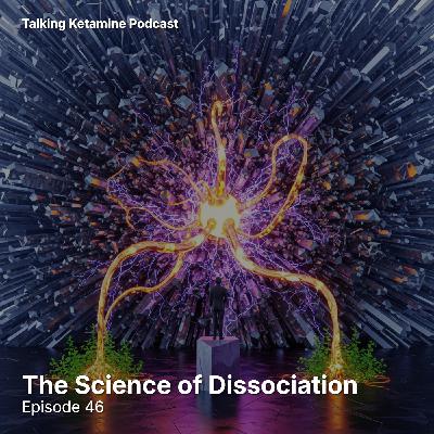 The Science of Dissociation
