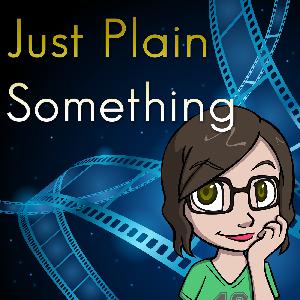 #32 - The Just Plain Something Podcast Awards for Excellence and Stuff 2016 in 2017 #32 - The Just Plain Something Podcast Awards for Excellence and Stuff 2016 in 2017