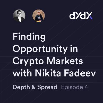 Finding opportunity in crypto markets with Nikita Fadeev, Fasanara Capital Finding opportunity in crypto markets with Nikita Fadeev, Fasanara Capital