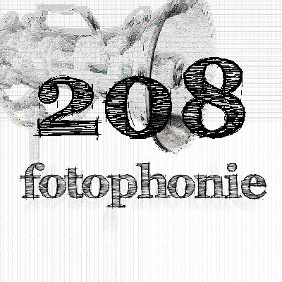 fotophonie 208 - Auf dem Weg zur Photopia