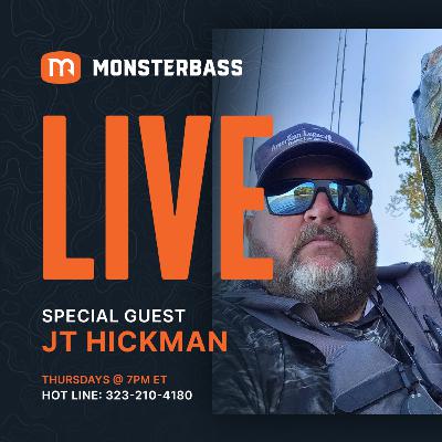MONSTERBASS LIVE with special guest JT Hickman AKA "GRAMPS"
