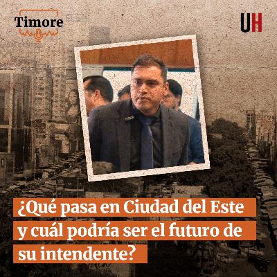¿Qué pasa en Ciudad del Este y cuál podría ser el futuro de su intendente? ¿Qué pasa en Ciudad del Este y cuál podría ser el futuro de su intendente?