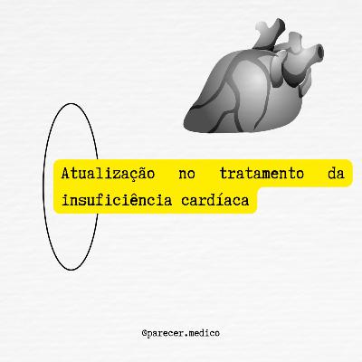SEM FIRULA #04: Atualizações no Tratamento da IC