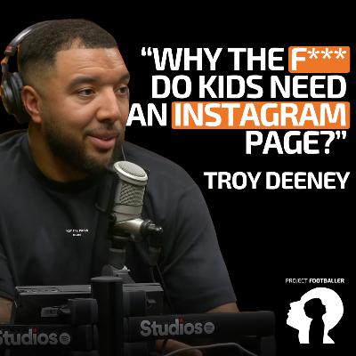 Troy Deeney - Ex-Premier League Star Discusses How to Raise a Footballer