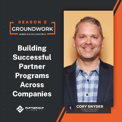Episode 37 - Cory Snyder of Teamwork Episode 37 - Cory Snyder of Teamwork