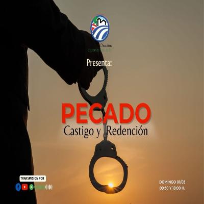 PECADO "CASTIGO Y REDENCION" | PR. OSVALDO PAIVA