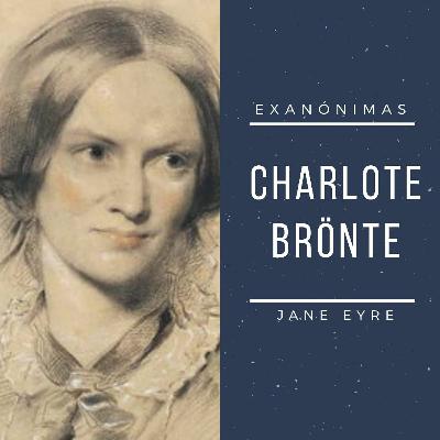 06 - Exanonimas - Charlotte Bronte