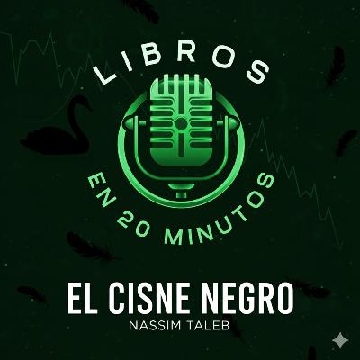 5. El Cisne Negro - Nassim Taleb 5. El Cisne Negro - Nassim Taleb