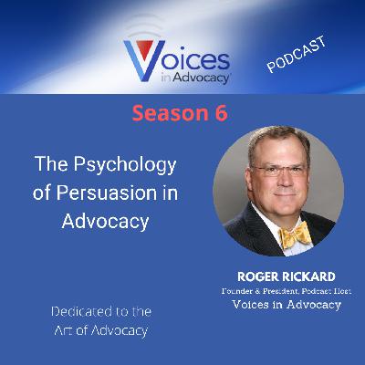 The Psychology of Persuasion in Advocacy