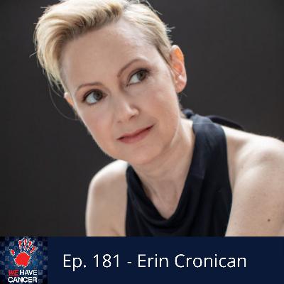 Grief, Gratitude, and Metastatic Breast Cancer with Actress Erin Cronican Grief, Gratitude, and Metastatic Breast Cancer with Actress Erin Cronican