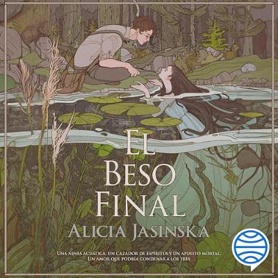 El beso final (Audiolibro) | Prueba Gratis