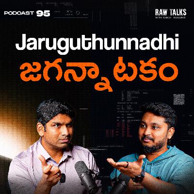 EP - 95 | ⚠️‼️NO ONE WARNED US! | Ft. Srikanth Varma | Advisor at SST | Raw Talks Telugu Podcast
