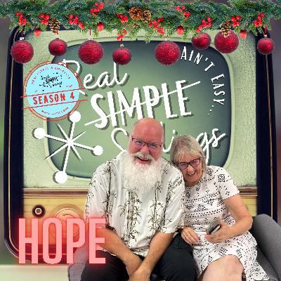 E74-S4 Holiday Special - Advent Wreath HOPE now on, REAL Siblings, It Ain't Easy