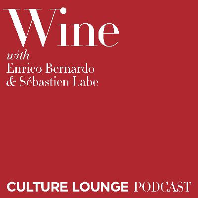 Wine with Enrico Bernardo and Sébastien Labe Wine with Enrico Bernardo and Sébastien Labe