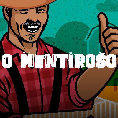 #05 - O mentiroso
