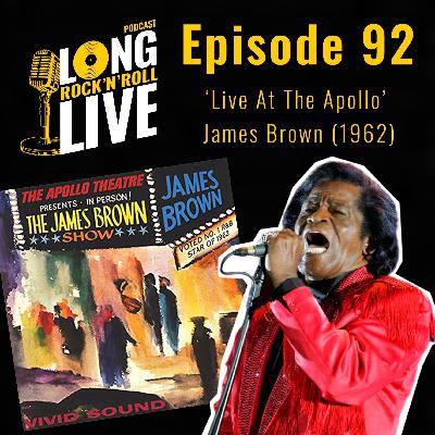 92. 'Live At The Apollo' - James Brown (1962)