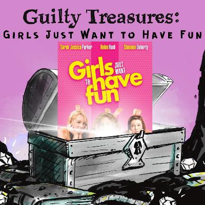 Guilty Treasures: Girls Just Want to Have Fun, with Grace Lin