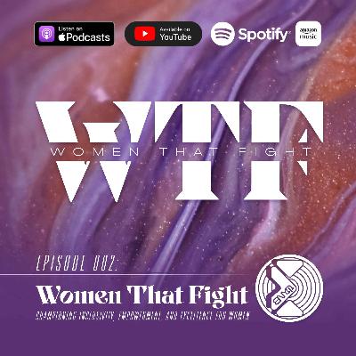 E002: SPONSOR - WTF Women That Fight