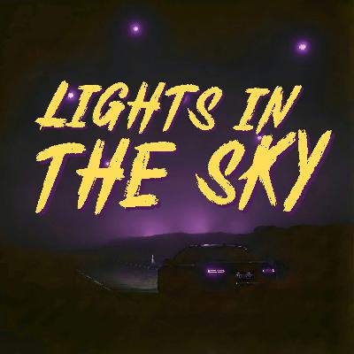 Lights in the Sky: The Night the Road Went Silent