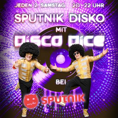 Disco Dice - The Sputnik Disko - Session 281