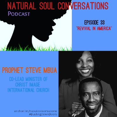 Revival In America- A Word From Prophet Steve Revival In America- A Word From Prophet Steve