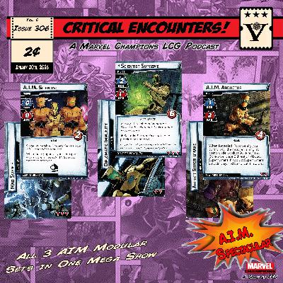 Critical Encounters - Issue 306 - AIM Spectacular