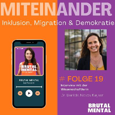 MITEINANDER: Inklusion, Migration und Demokratie. Interview mit Dr. Daniela Niesta Kayser.