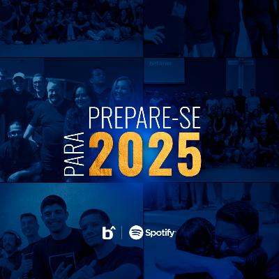Prepare-se para 2025 | BetaCast