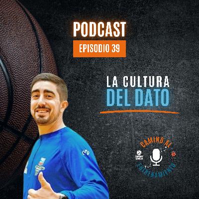 Ep39. Diego de la Pinta - La cultura del dato