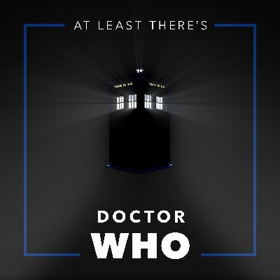 At Least There‘s Doctor Who
