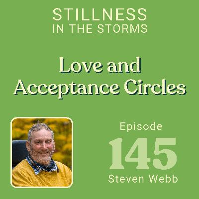 How Big Is Your Circle? Let's Talk Love and Acceptance
