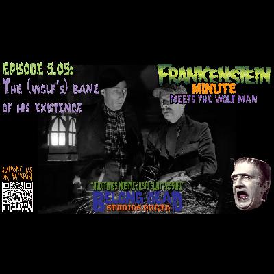 5.05 - The (Wolf's) Bane of his Existence