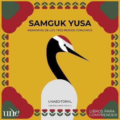 Samguk Yusa. Memorias de los Tres Reinos Coreanos