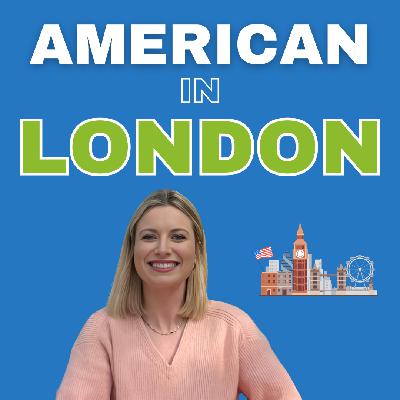 Living In London: How One American Made It Work