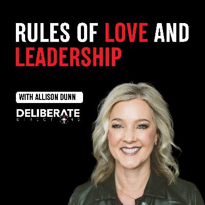 Rules of Love and Leadership Rules of Love and Leadership