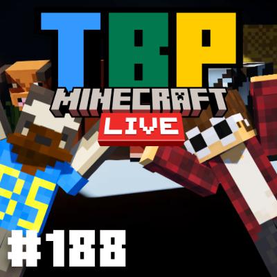The Block Party Podcast 188| 🥳Minecraft LIVE🙌 | A Minecraft Podcast