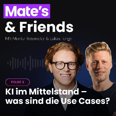 KI im Mittelstand – welche Use-Cases gibt es heute und was ist der Impact? Zusammen mit Lukas Tenge, Gründer von Ohja.ai (#Folge3) KI im Mittelstand – welche Use-Cases gibt es heute und was ist der Impact? Zusammen mit Lukas Tenge, Gründer von Ohja.ai (#Folge3)