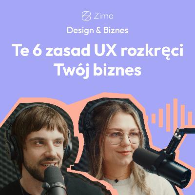 30. Te 6 zasad UX rozkręci Twój biznes 30. Te 6 zasad UX rozkręci Twój biznes