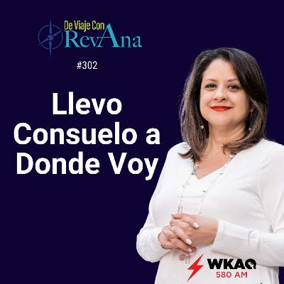 302. Llevo consuelo a donde voy (Aired Monday August 4th 2025) 302. Llevo consuelo a donde voy (Aired Monday August 4th 2025)