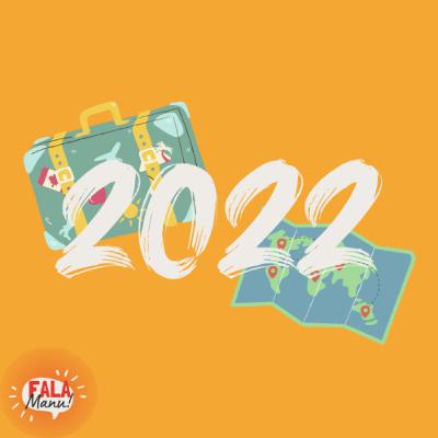 2022 um ano fora do comum...