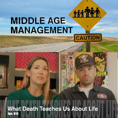 What Death Teaches Us About Life