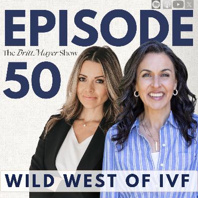 The Wild West of IVF | Katy Faust | Episode 50