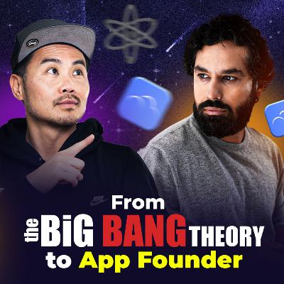 From The Big Bang Theory to App Founder From The Big Bang Theory to App Founder