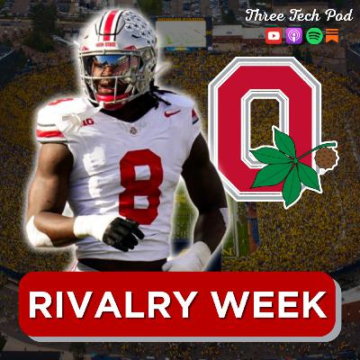 Rivalry Week Mega Preview Extravaganza: The Game, The Iron Bowl, Lone Star Showdown and More! Episode 343