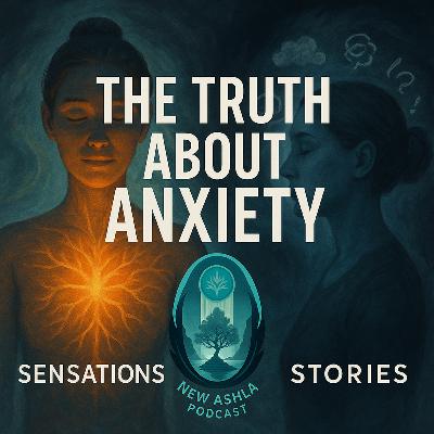 The Truth About Anxiety: What it is Really Trying to Tell You