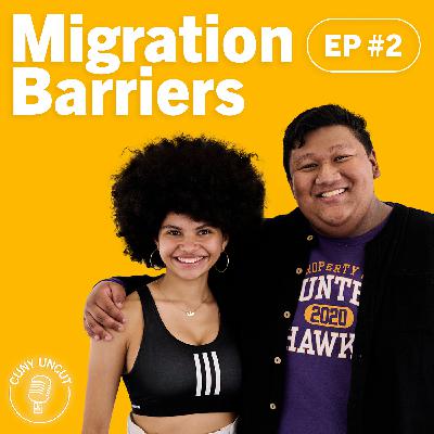 Ep. #2: Breaking Migration Barriers as a DACA Student