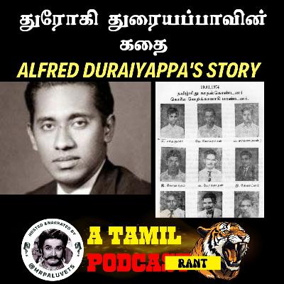 Alfred Duraiyappa's Story துரோகி துரையப்பாவின் கதை