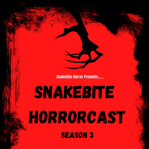 Snakebite Horrorcast Snakebite Horrorcast
