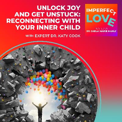Unlock Joy and Get Unstuck: Reconnecting with Your Inner Child!